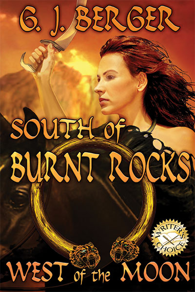 Burnt Rocks book cover for South of Burnt Rocks, West of the Moon, a historical novel by G. J. Berger