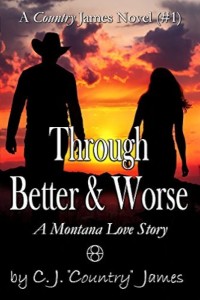 Through Better & Worse, Western Family Saga/Western Romance